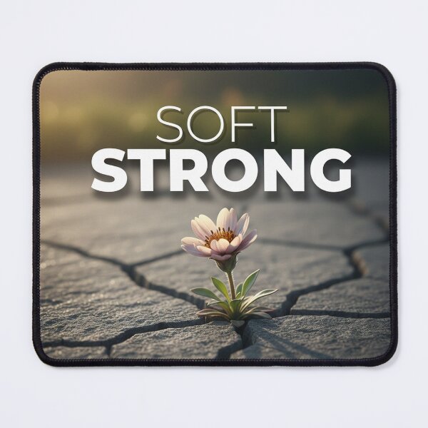Item preview, SOFT BUT STRONG designed and sold by Sartawsky.