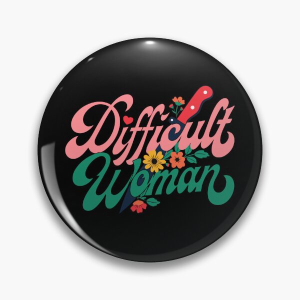 Item preview, Difficult Woman – Difficult Woman Energy Graphic designed and sold by TomoMadeIt.