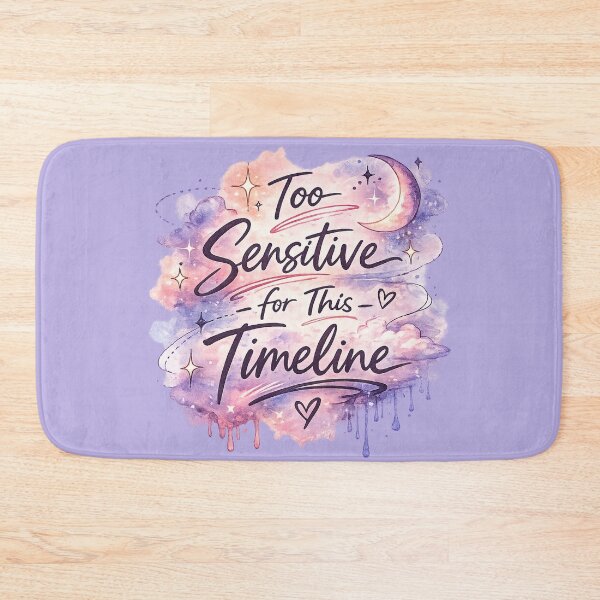 Item preview, Too Sensitive for This Timeline – Soft Aesthetic Watercolor Quote designed and sold by Nusha Creations.