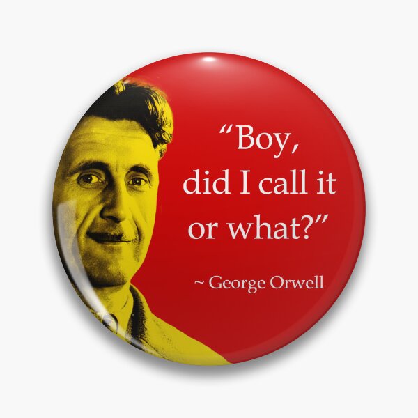 Item preview, Boy did I call it or what - George Orwell 1984 designed and sold by -Koleidescope.