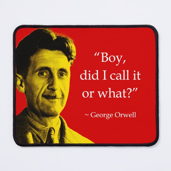 Item preview, Boy did I call it or what - George Orwell 1984 designed and sold by -Koleidescope.