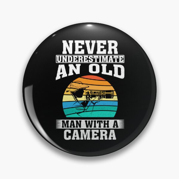 Item preview, Never Underestimate an Old Man with A Camera  designed and sold by CosmoKitsch.