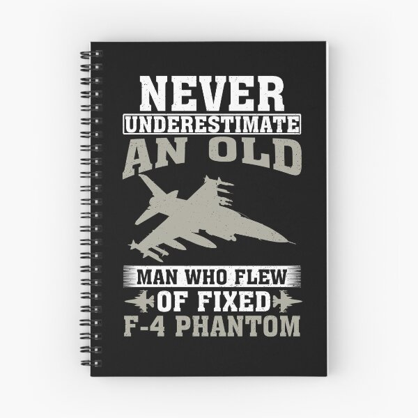 Item preview, Never Underestimate an Old Man Who Flew Of Fixed F-4 Phantom designed and sold by CosmoKitsch.