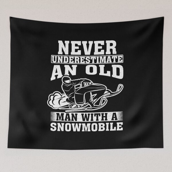 Item preview, Never Underestimate an Old Man with A Snowmobile  designed and sold by CosmoKitsch.