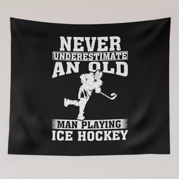 Item preview, Never Underestimate an Old Man Playing Ice Hockey  designed and sold by CosmoKitsch.