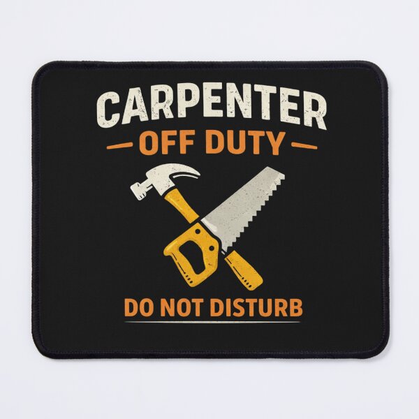 Item preview, Carpenter Off Duty Funny Carpenter Humor T-Shirt Sticker designed and sold by HubCreates.