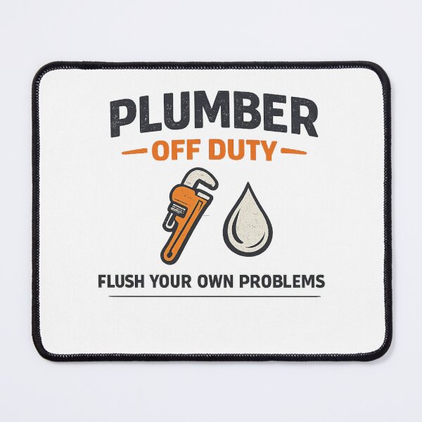Item preview, Plumber Off Duty Funny Plumbing Humor T-Shirt Sticker designed and sold by HubCreates.