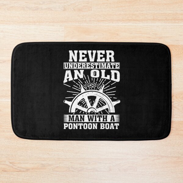 Item preview, Never Underestimate an Old Man With A Pontoon Boat designed and sold by CosmoKitsch.