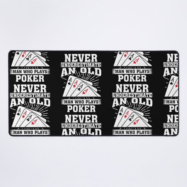 Item preview, Never Underestimate an Old Man Who plays Poker designed and sold by CosmoKitsch.