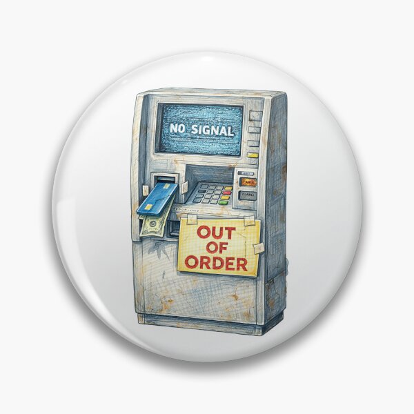 Item preview, Out of Order ATM – Stuck Card and Cash Sticker designed and sold by Felixuss.