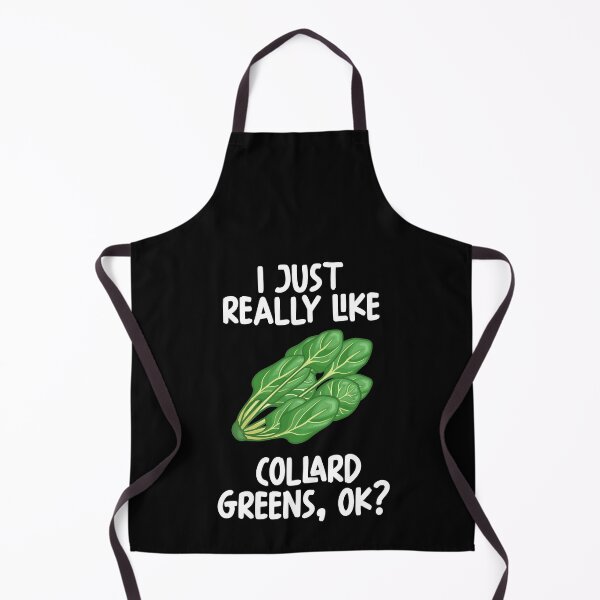 Item preview, I Just Really Like Collard greens Ok? designed and sold by GabbyKash.