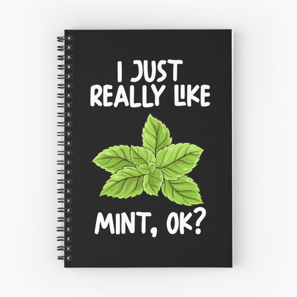 Item preview, I Just Really Like Mint Ok? designed and sold by GabbyKash.