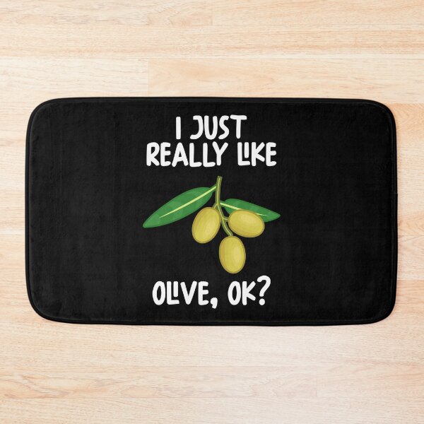 Item preview, I Just Really Like Olive Ok? designed and sold by GabbyKash.