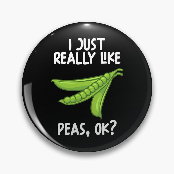 Item preview, I Just Really Like Peas Ok? designed and sold by GabbyKash.