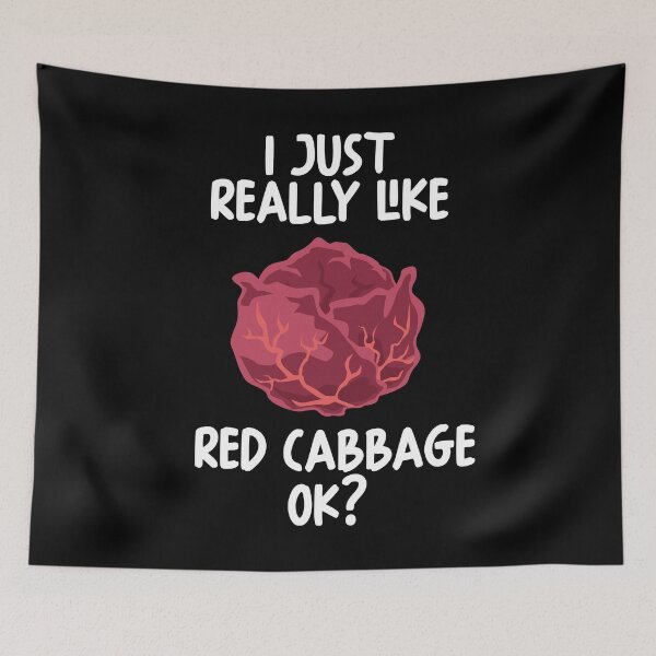 Item preview, I Just Really Like Red cabbage Ok? designed and sold by GabbyKash.