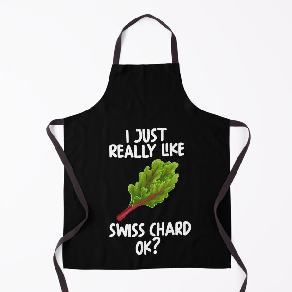 Item preview, I Just Really Like Swiss chard Ok? designed and sold by GabbyKash.