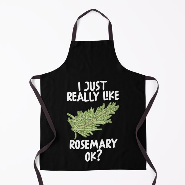 Item preview, I Just Really Like rosemary Ok? designed and sold by GabbyKash.
