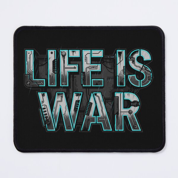 Item preview, Life Is War Cyberpunk Typography Industrial Mecha Aesthetic 2026 designed and sold by MarCinu Art.