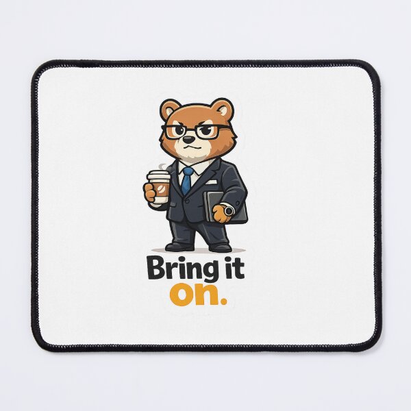 Item preview, Confident Business Bear Bring It On designed and sold by Sksticker991.