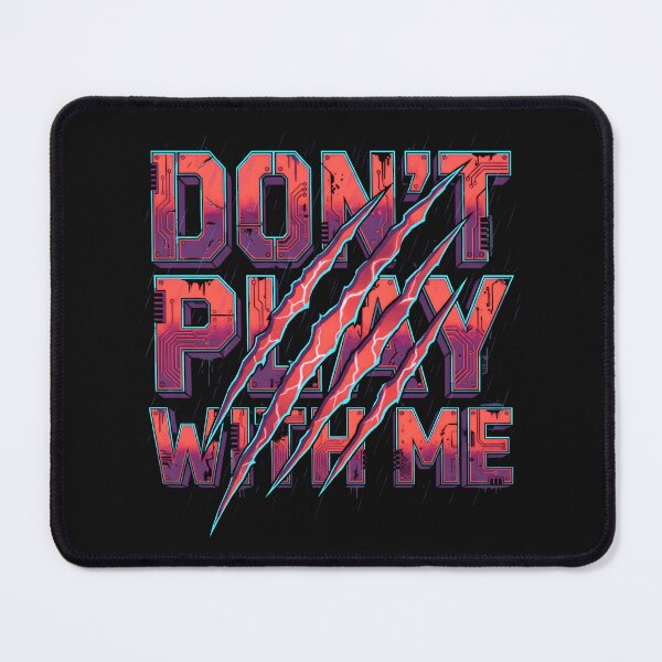 Item preview, Dont Play With Me Cyberpunk Claw Neon Glitch Typography 2026 designed and sold by MarCinu Art.