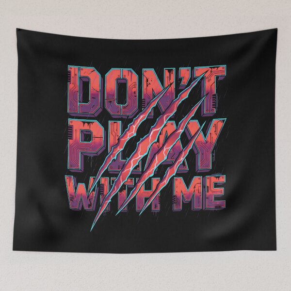Item preview, Dont Play With Me Cyberpunk Claw Neon Glitch Typography 2026 designed and sold by MarCinu Art.