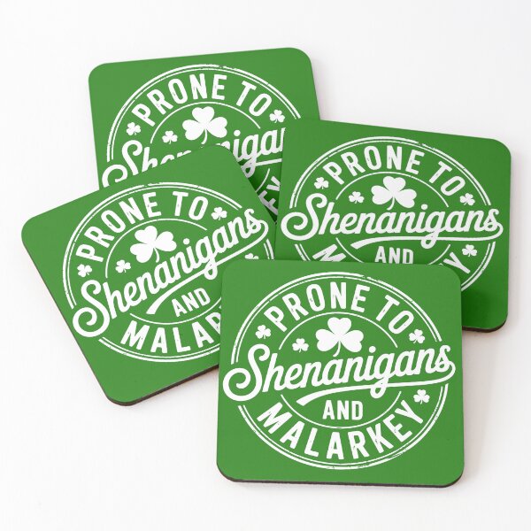 Item preview, Prone To Shenanigans and Malarkey – Funny Saint Patrick’s Day Shirt designed and sold by Belartee.