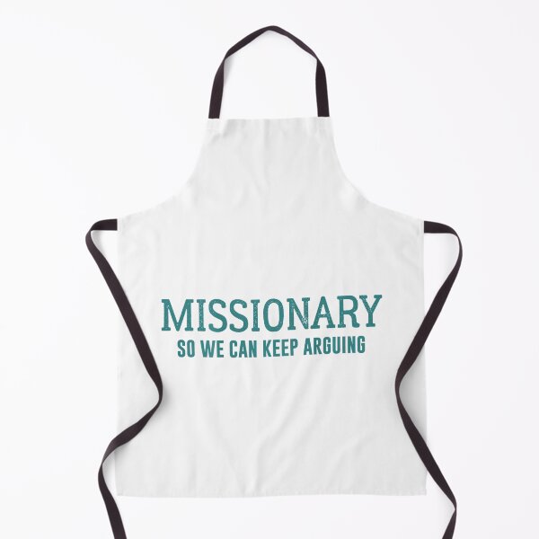Item preview, Missionary So We Can Keep Arguing - Funny Sarcastic Couple Meme designed and sold by Ali-printshop.