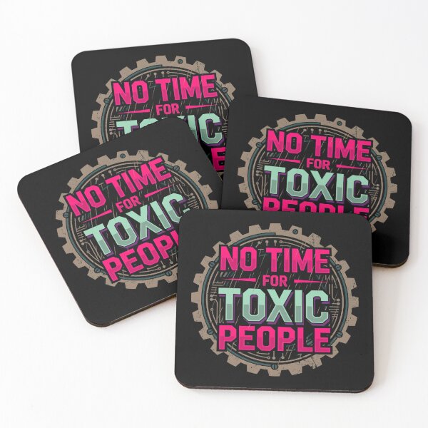 Item preview, No Time For Toxic People Industrial Steampunk Gear designed and sold by MarCinu Art.