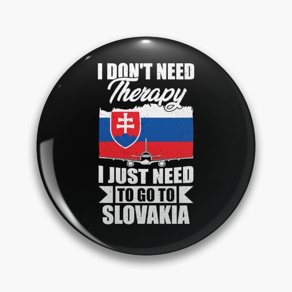 Item preview, I Don't Need Therapy I Just Need to Go to Slovakia  designed and sold by GabbyKash.