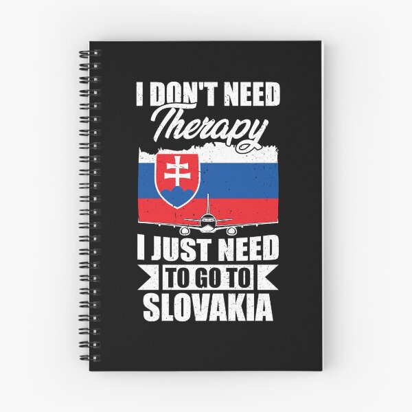 Item preview, I Don't Need Therapy I Just Need to Go to Slovakia  designed and sold by GabbyKash.