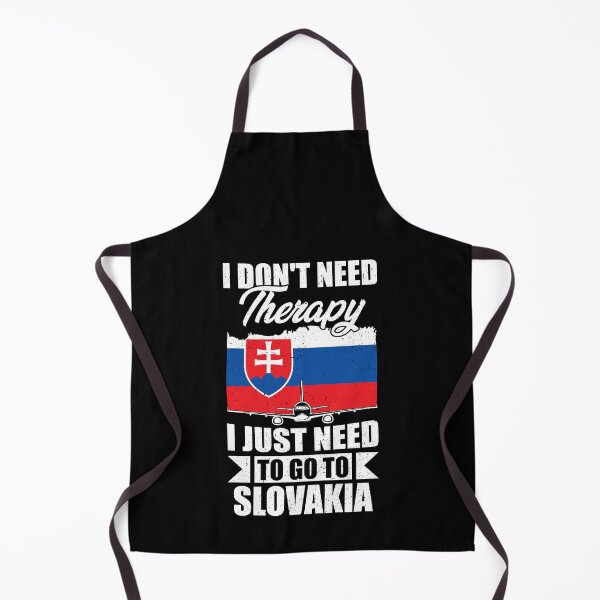 Item preview, I Don't Need Therapy I Just Need to Go to Slovakia designed and sold by GabbyKash.