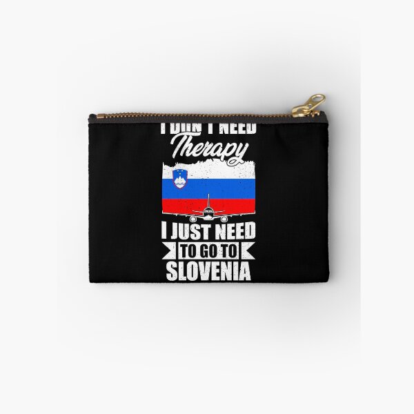 Item preview, I Don't Need Therapy I Just Need to Go to Slovenia  designed and sold by GabbyKash.