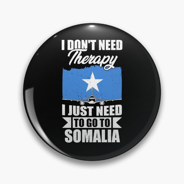 Artikelvorschau, Ich brauche keine Therapie, ich muss einfach nur nach Somalia. entworfen und verkauft von GabbyKash.