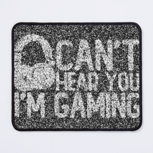 Item preview, Cant hear you Im gaming designed and sold by SideQuestSyd.