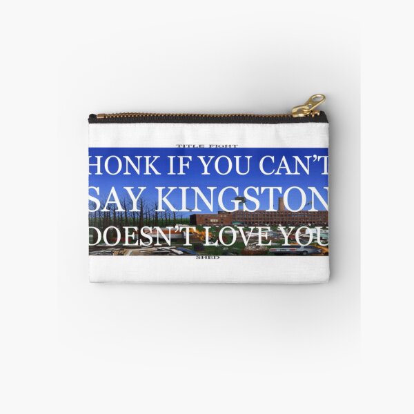 Item preview, Honk if you can’t say Kingston doesn’t love you title fight shed  designed and sold by Dqylily .