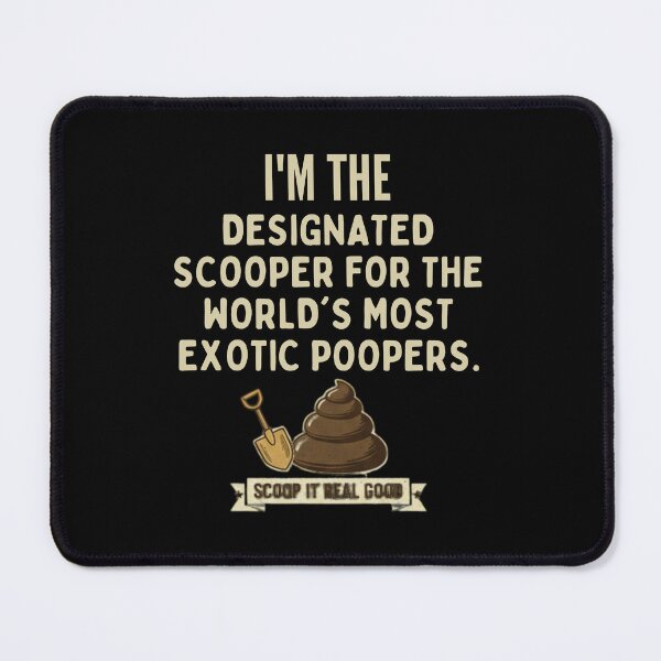 Item preview, Designated Scooper Exotic Poopers Funny Zookeeper Humor designed and sold by BlissHalo.