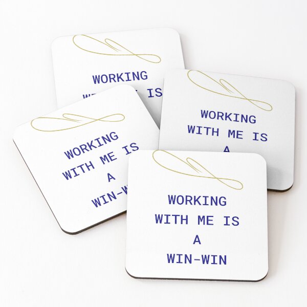 Item preview, Working with me is a Win-Win-Funny Office Quote designed and sold by Wit-wit.