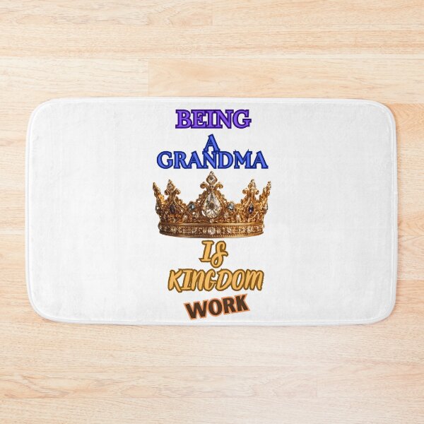 Item preview, Being A Grandma is Kingdom Work designed and sold by Jusiasw.