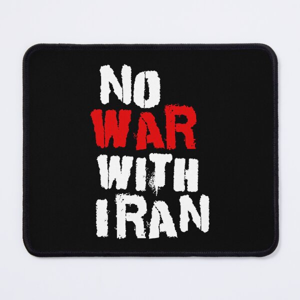 Item preview, No War with Iran designed and sold by Thelittlelord.
