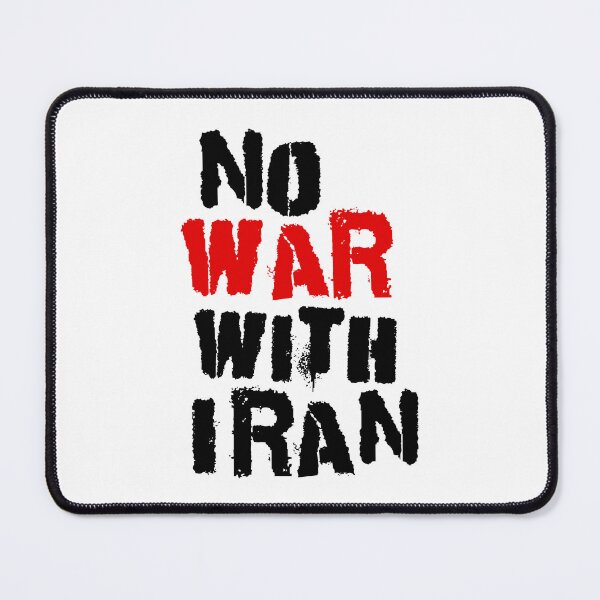 Item preview, No War with Iran designed and sold by Thelittlelord.