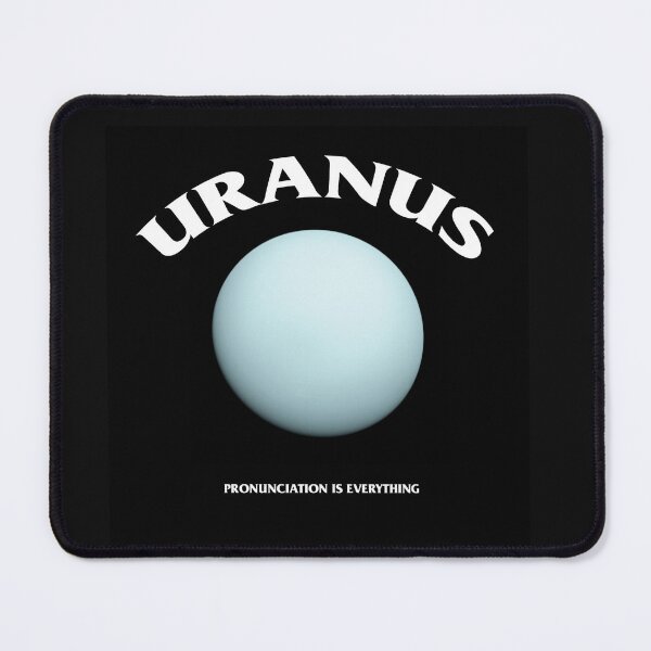 Item preview, Uranus Planet Humor Astronomy Pun Graphic for Space & Science Fans designed and sold by RickE.