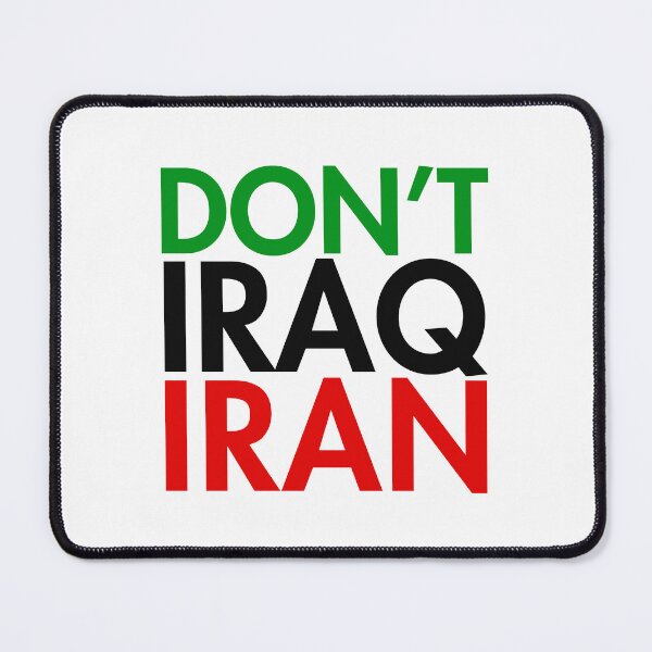 Item preview, Copy of DON'T IRAQ IRAN designed and sold by Thelittlelord.