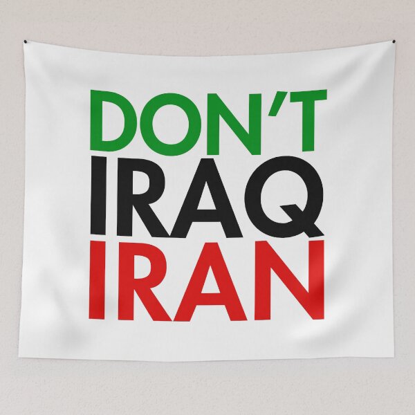 Item preview, Copy of DON'T IRAQ IRAN designed and sold by Thelittlelord.