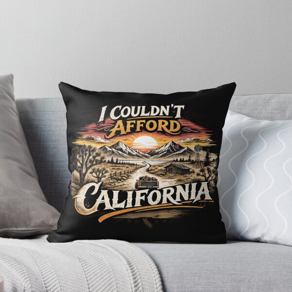 Item preview, I Couldn't Afford California  designed and sold by MojaveTradePost.