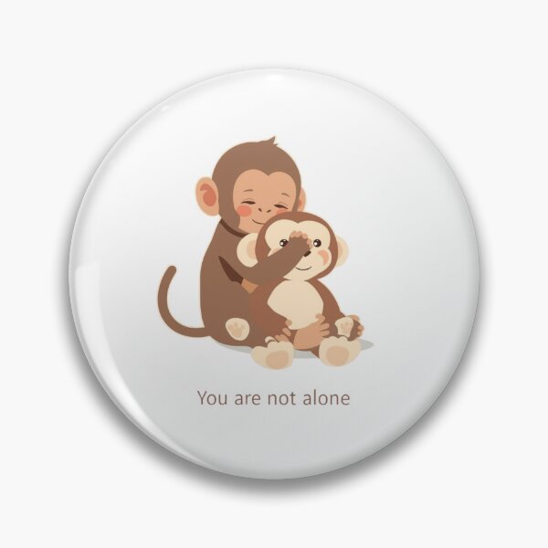 Item preview, You Are Not Alone Monkeys designed and sold by SOOLEZDRAWS.