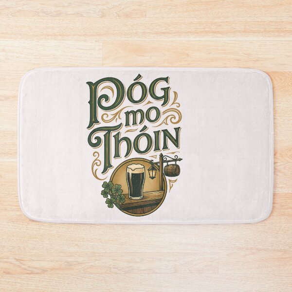 Item preview, Irish Phrase Pog Mo Thoin Pub Scene St Patricks Day designed and sold by LebsackEino.