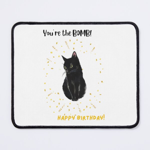 Item preview, "You're the Bomb! Happy Birthday!" designed and sold by MYCatStuff.