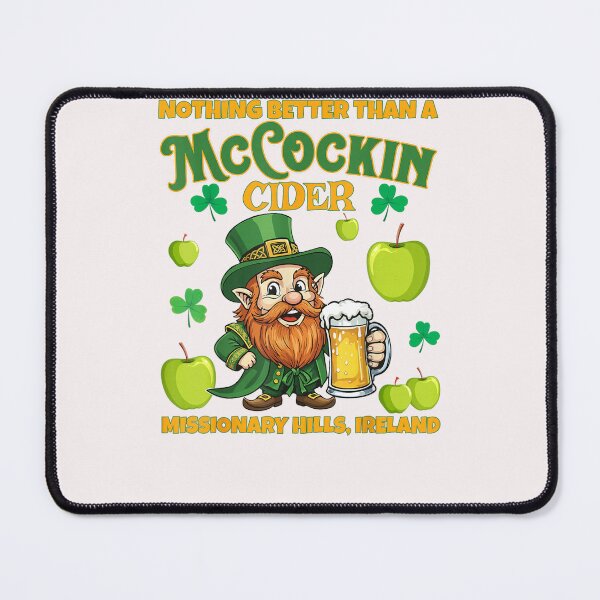 Item preview, McCockin Cider McCain St Patrick’S Day Adult Humor designed and sold by LebsackEino.
