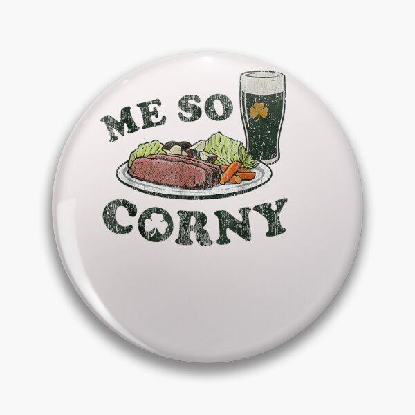 Item preview, Me So Corny Beer Corned Beef And Cabbage St Patrick'S Day designed and sold by LebsackEino.