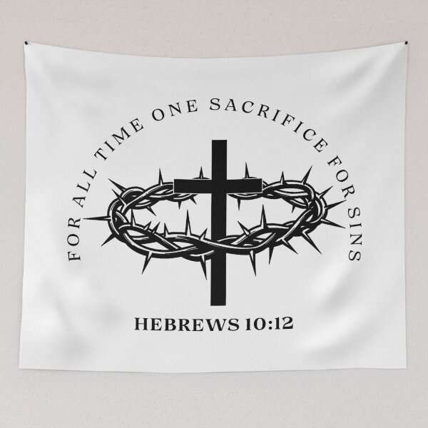 Item preview, Hebrews 10:12 - One Sacrifice For All Time Christian Design designed and sold by MoriaStore.
